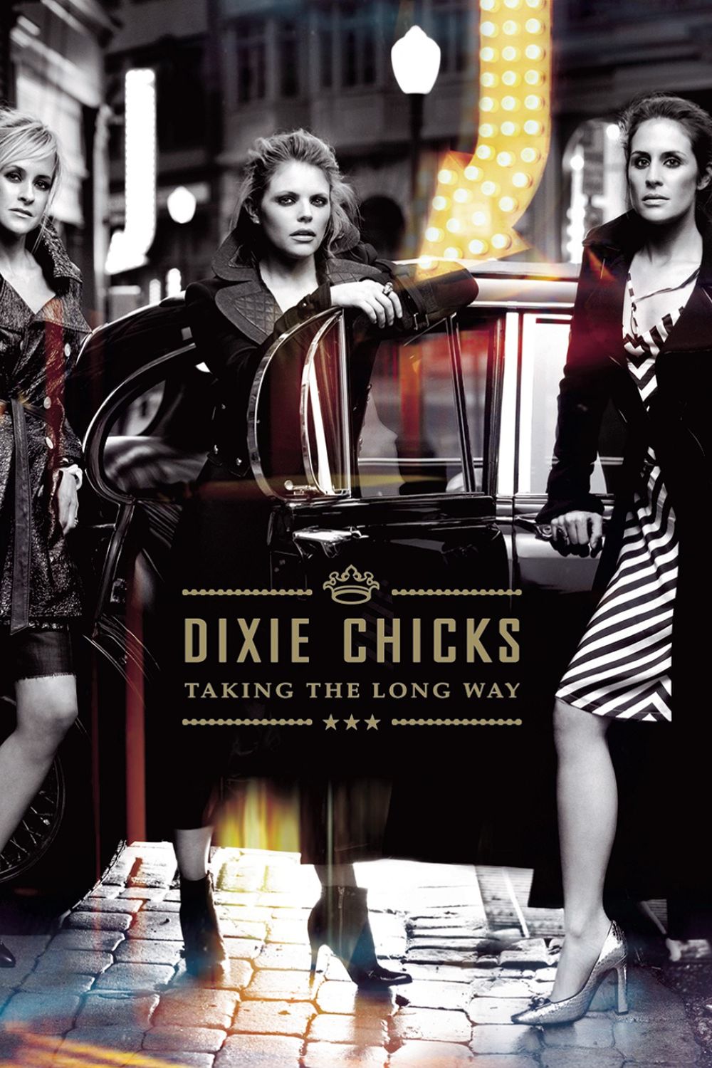 The Chicks: Taking the Long Way